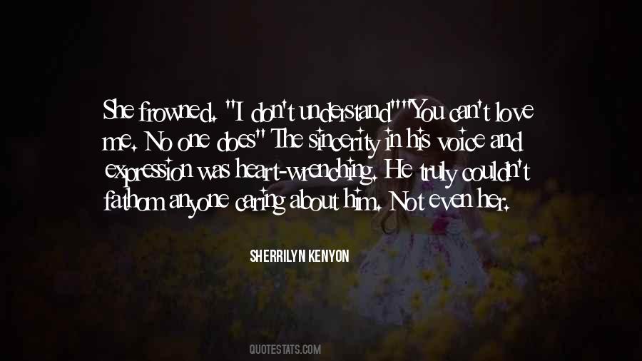 Heart Can Understand Quotes #331100