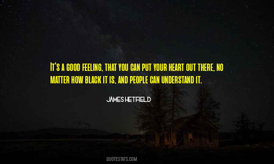 Heart Can Understand Quotes #449877