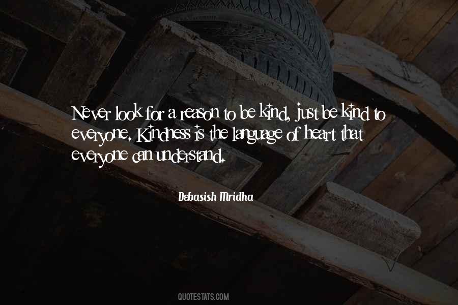 Heart Can Understand Quotes #603510