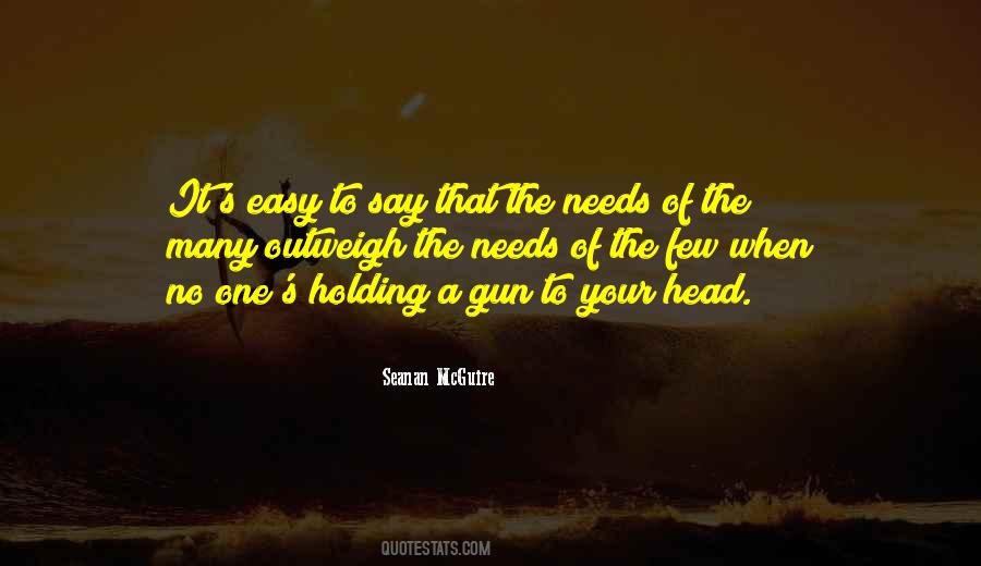 Quotes About Gun To The Head #914139