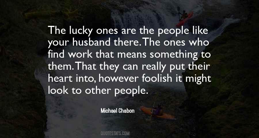 The Lucky Ones Quotes #16314