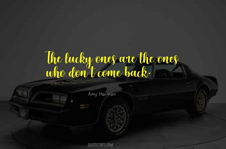 The Lucky Ones Quotes #649057