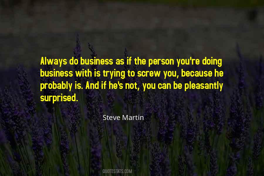 Business Is Business Quotes #27037