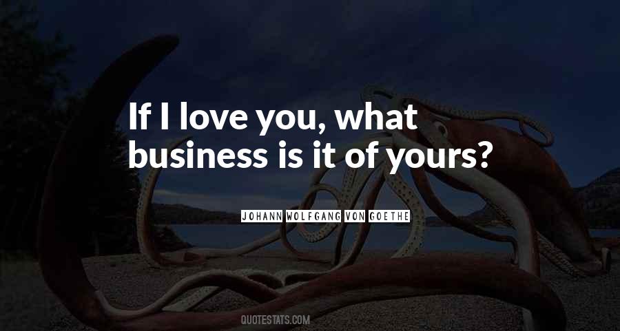 Business Is Business Quotes #7038