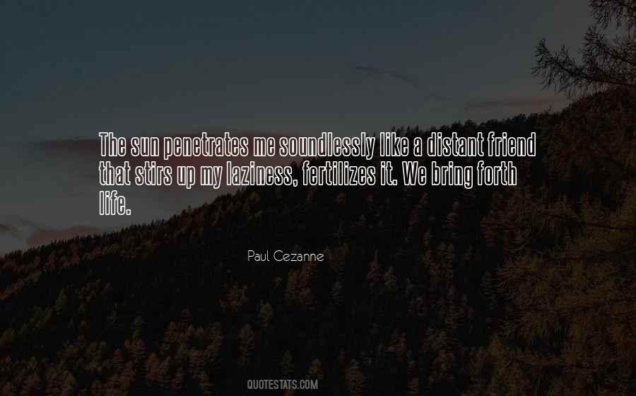 Friendship Like No Other Quotes #7833