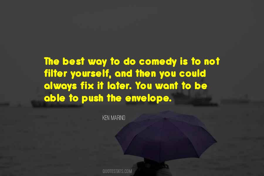 Best Way To Do It Quotes #1014158
