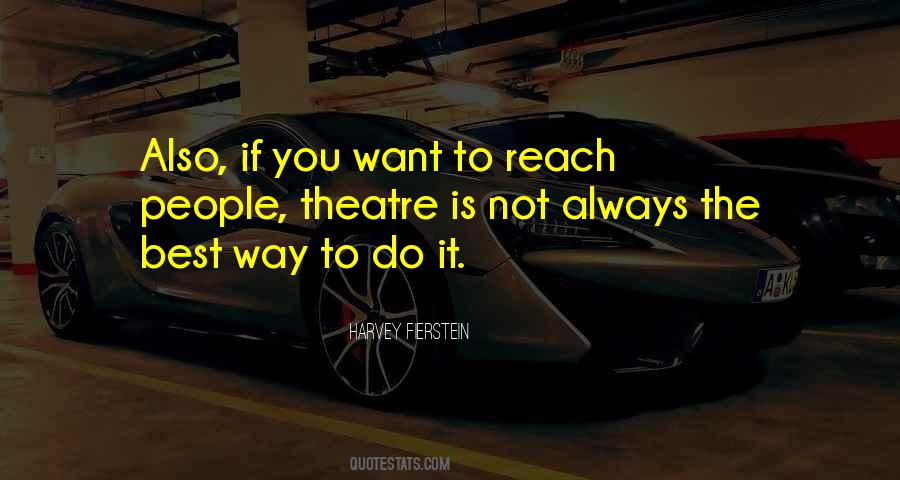 Best Way To Do It Quotes #1235780