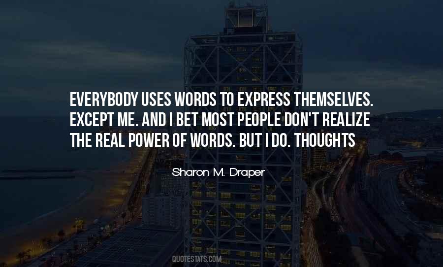 Real Words Quotes #696497