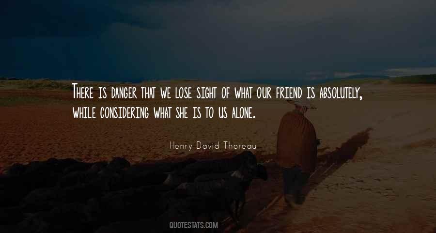 Friendship Lose Quotes #1570135