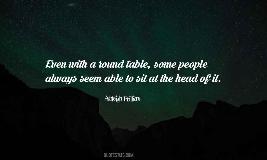 Head Of The Table Quotes #1003324