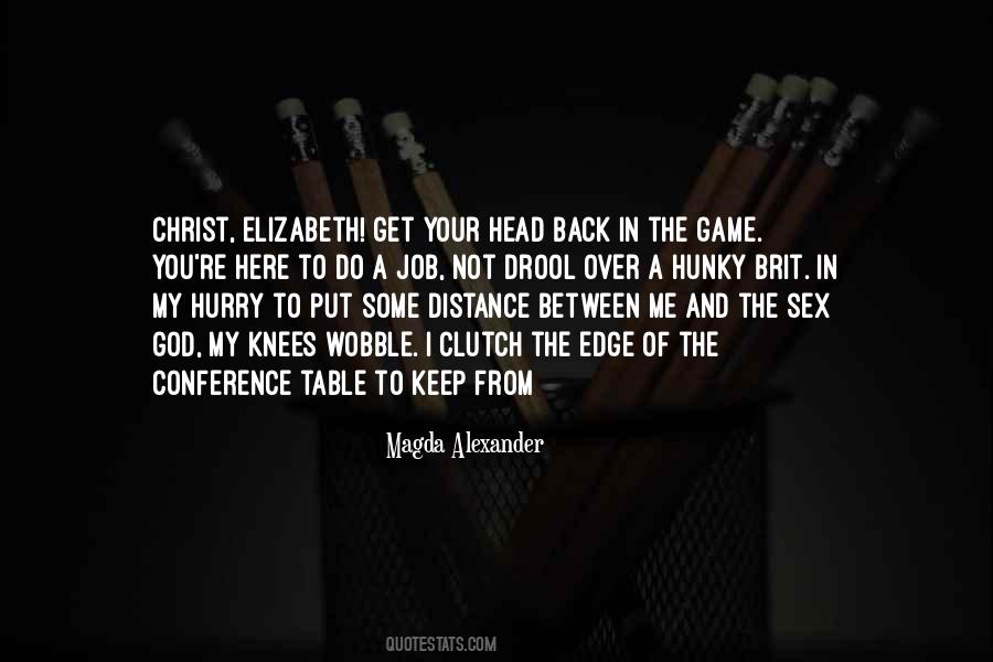 Head Of The Table Quotes #1786458