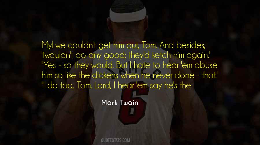 My Tom Quotes #571742