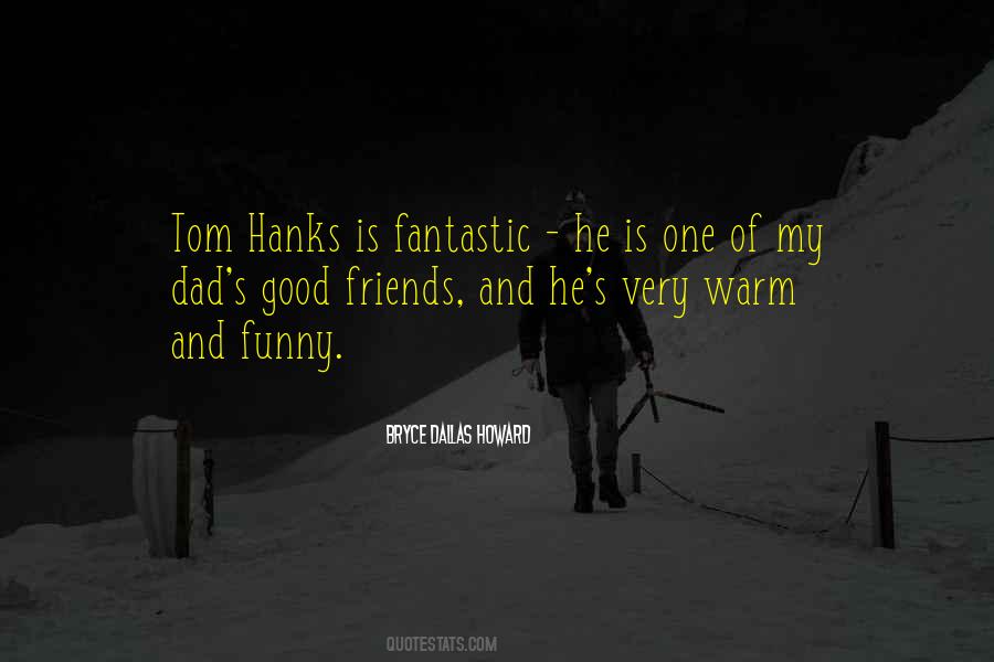 My Tom Quotes #920616