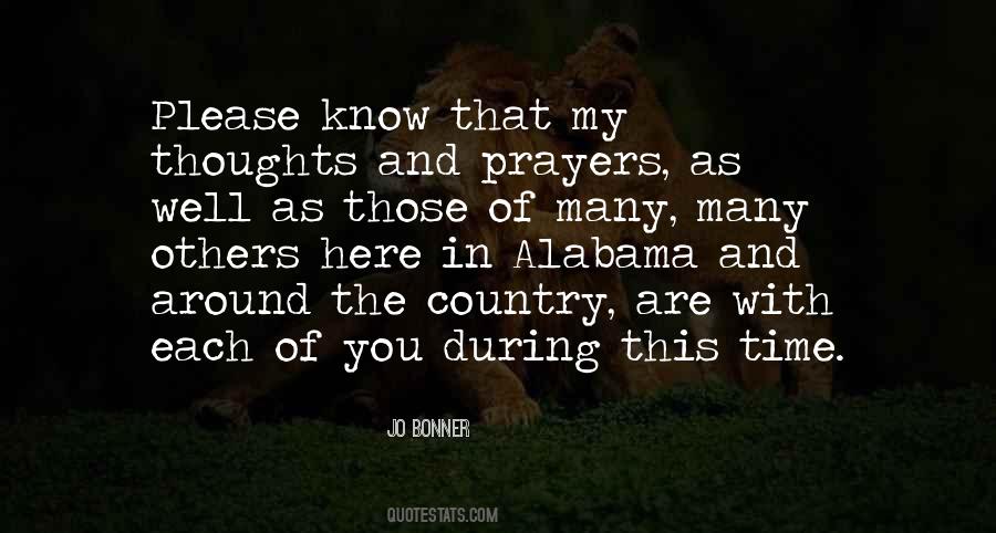 My Thoughts And Prayers Quotes #1397519