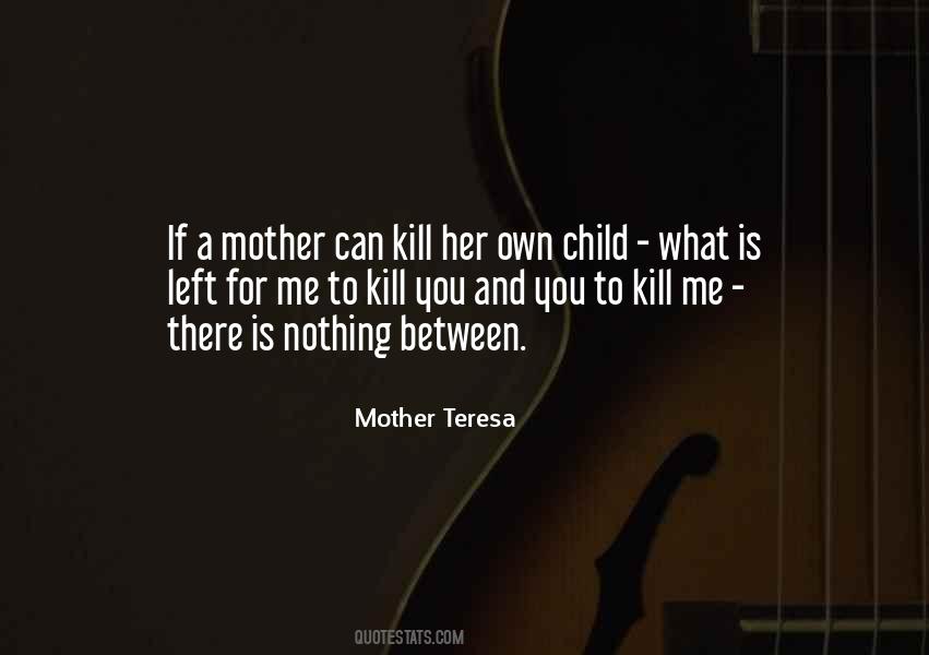 Nothing Can Kill Me Quotes #1509784