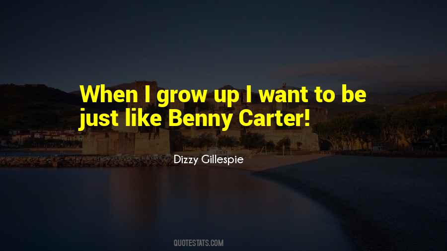 When Children Grow Up Quotes #392499