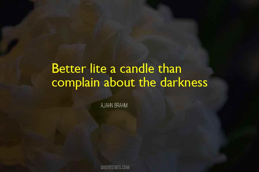 Candle Darkness Quotes #1150719