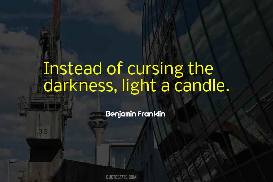 Candle Darkness Quotes #132635