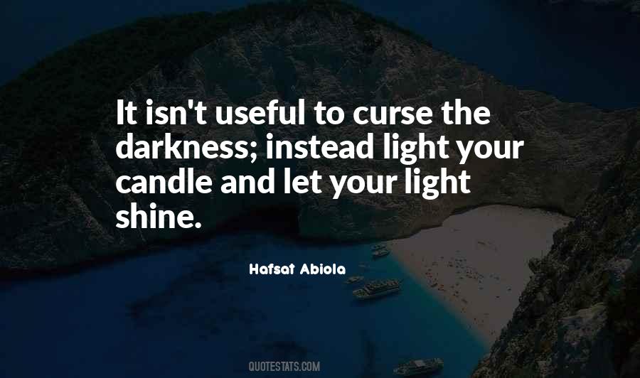 Candle Darkness Quotes #1414524