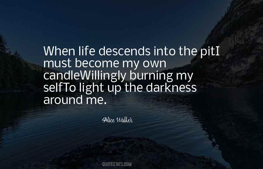 Candle Darkness Quotes #1422638