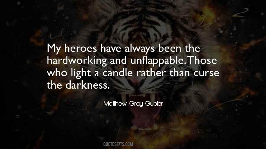 Candle Darkness Quotes #214684