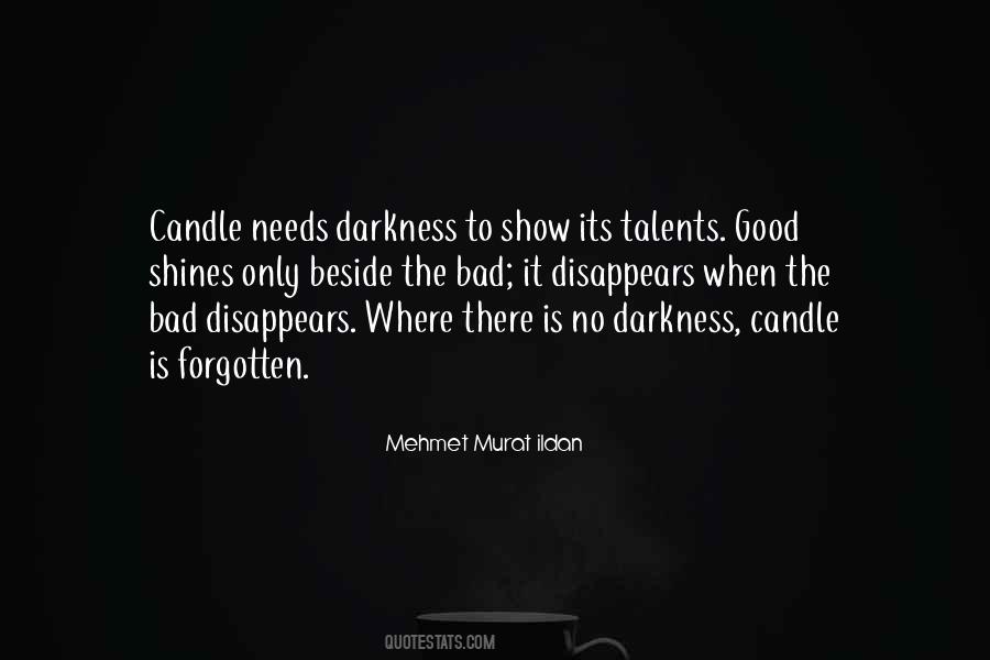 Candle Darkness Quotes #468908
