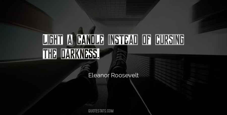 Candle Darkness Quotes #479316