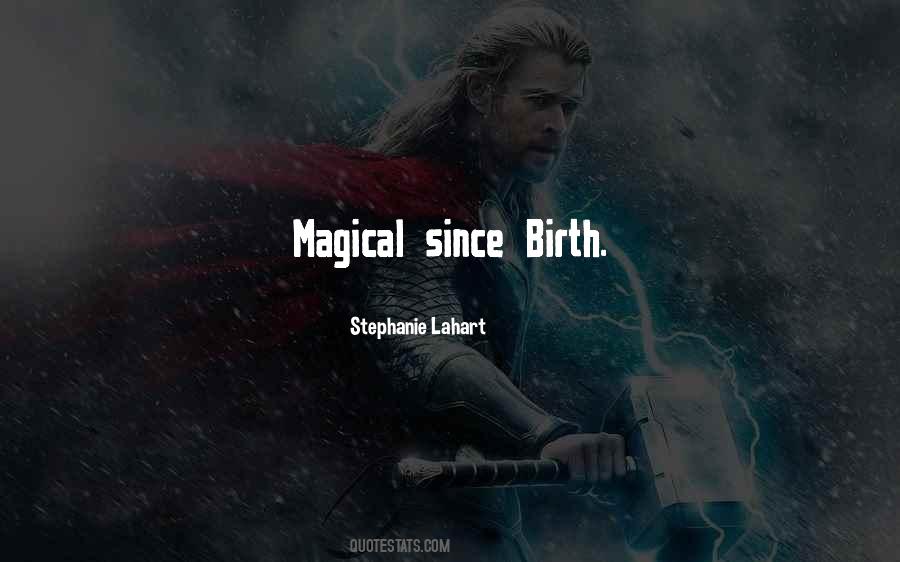 Magic Girl Quotes #1728363
