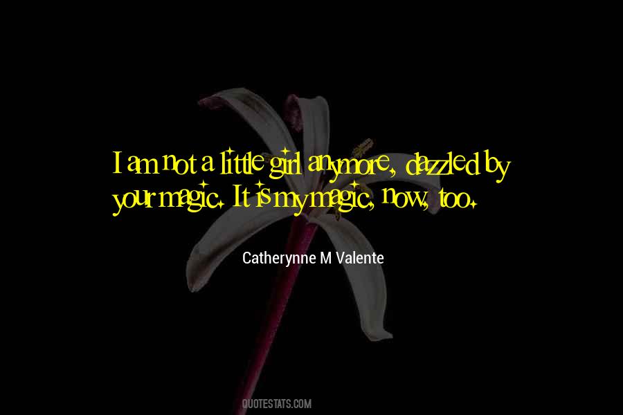 Magic Girl Quotes #89898