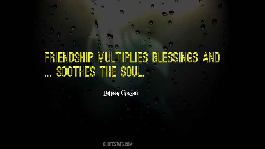 Friendship Multiplies Quotes #307743