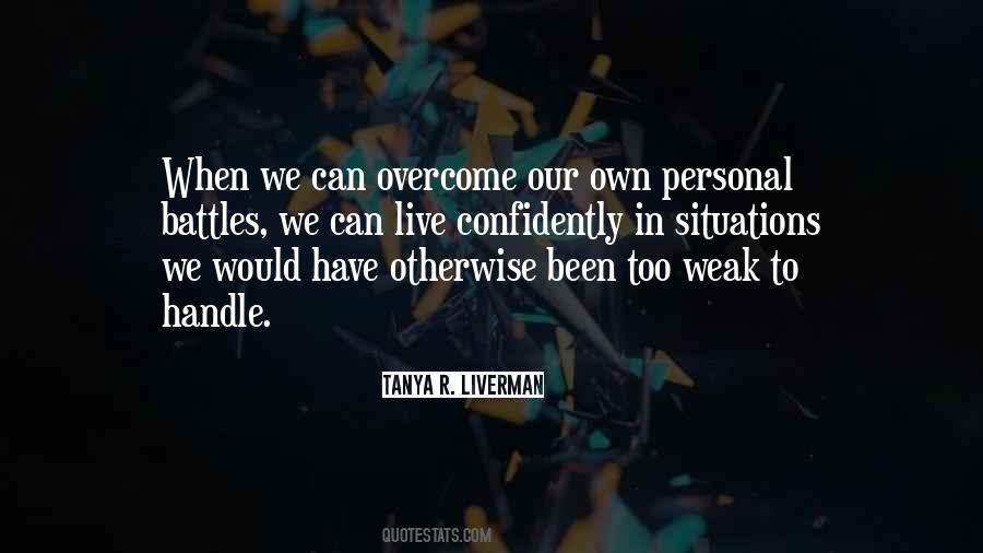 We Overcome Quotes #144