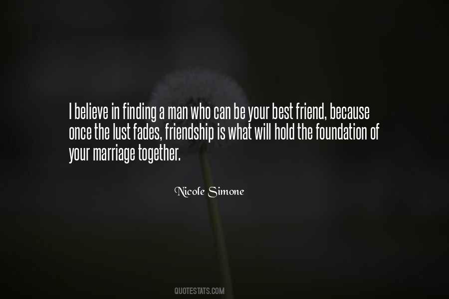 Friendship Never Fades Quotes #434876