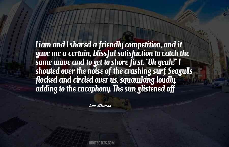 Catch The Sun Quotes #1399988