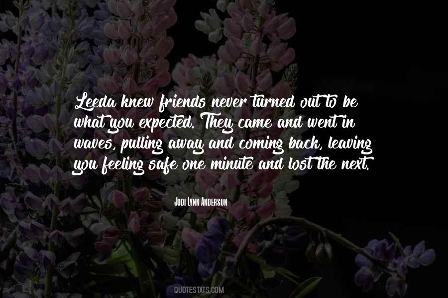 Friendship Never Lost Quotes #1714602