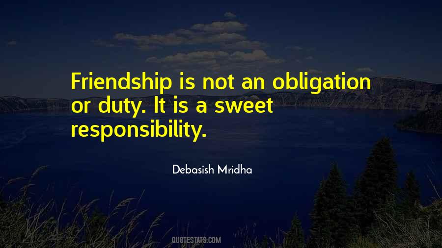 Friendship Obligation Quotes #1410348