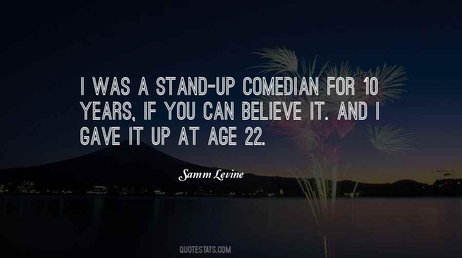 Stand Up For You Quotes #1389903