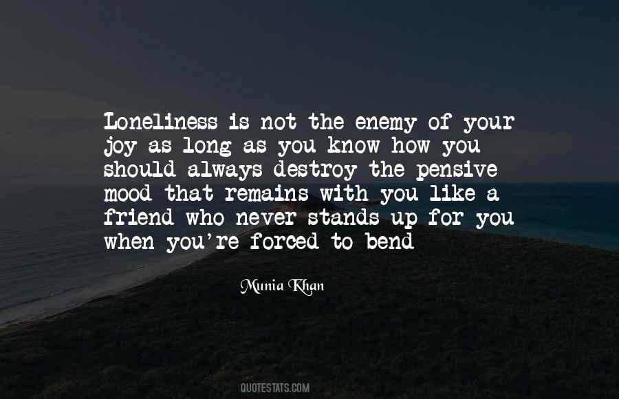 Stand Up For You Quotes #1657693