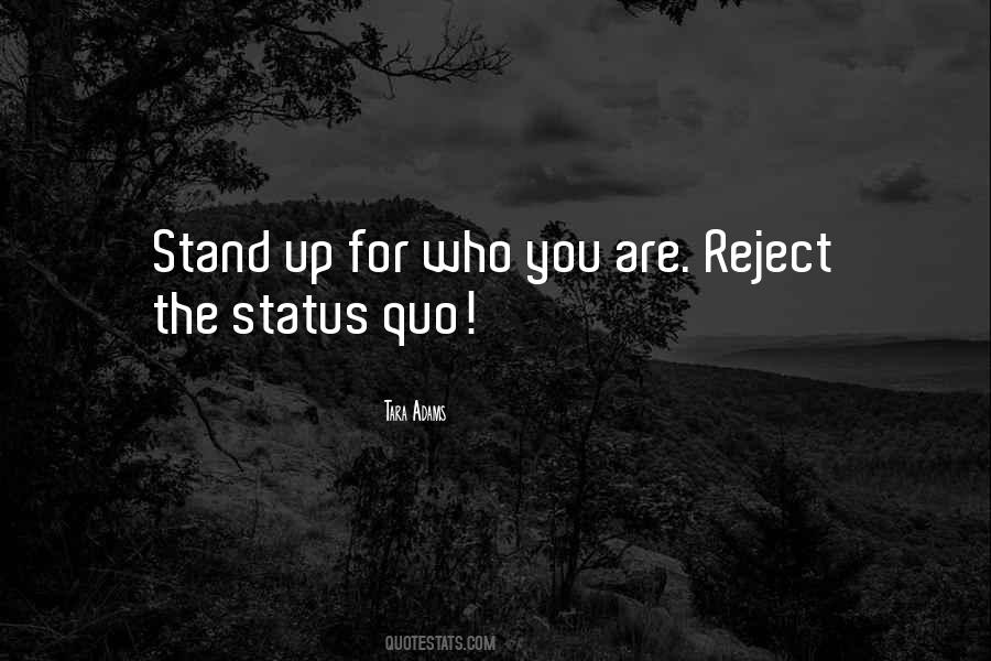 Stand Up For You Quotes #1815897