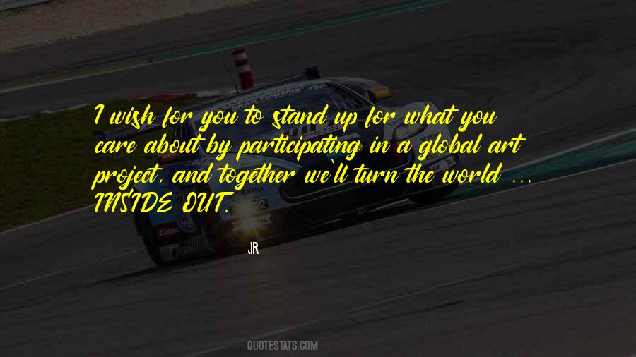 Stand Up For You Quotes #624114