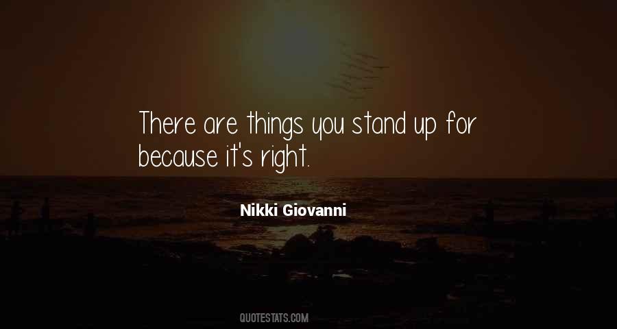 Stand Up For You Quotes #936129