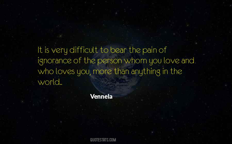 Bear The Pain Quotes #1608090