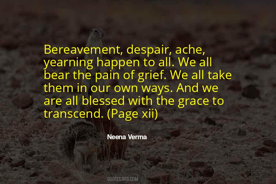 Bear The Pain Quotes #17176