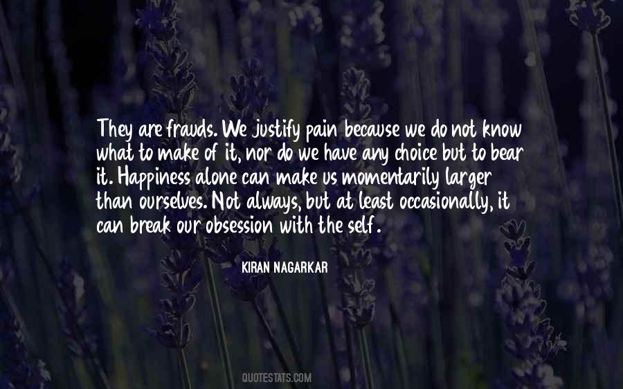 Bear The Pain Quotes #759705