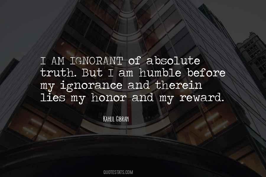 Ignorance Lies Quotes #1751209