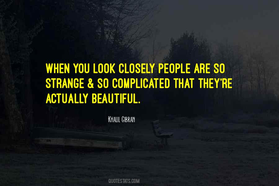 Look So Beautiful Quotes #418781