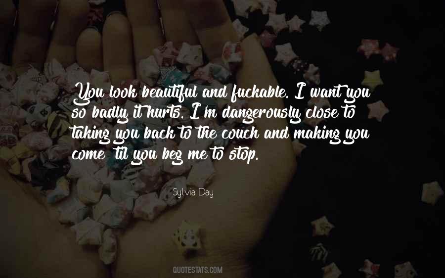 Look So Beautiful Quotes #808604