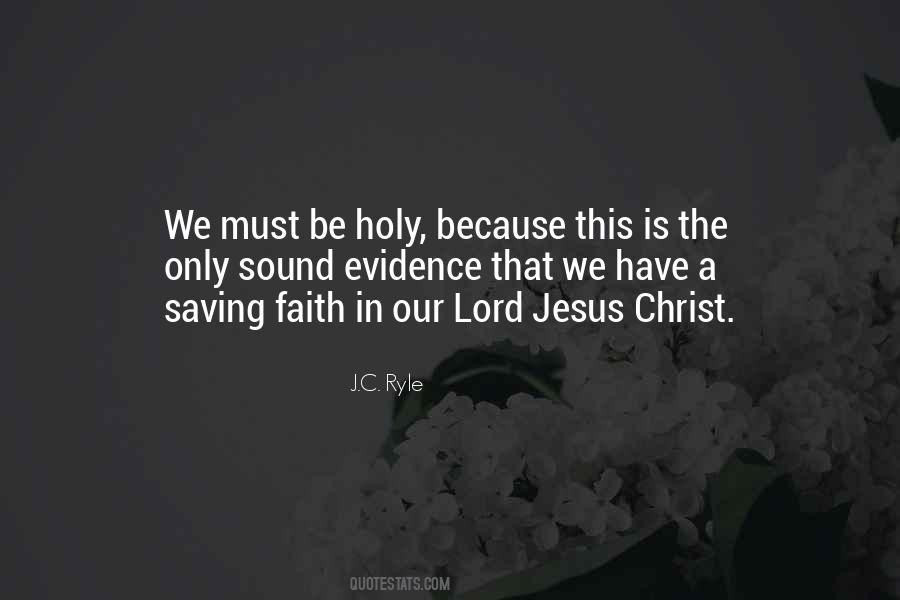 Be Holy Quotes #1444570