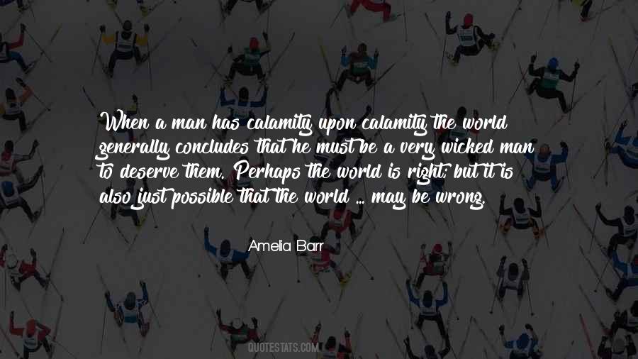 You Deserve A Man Who Quotes #189428