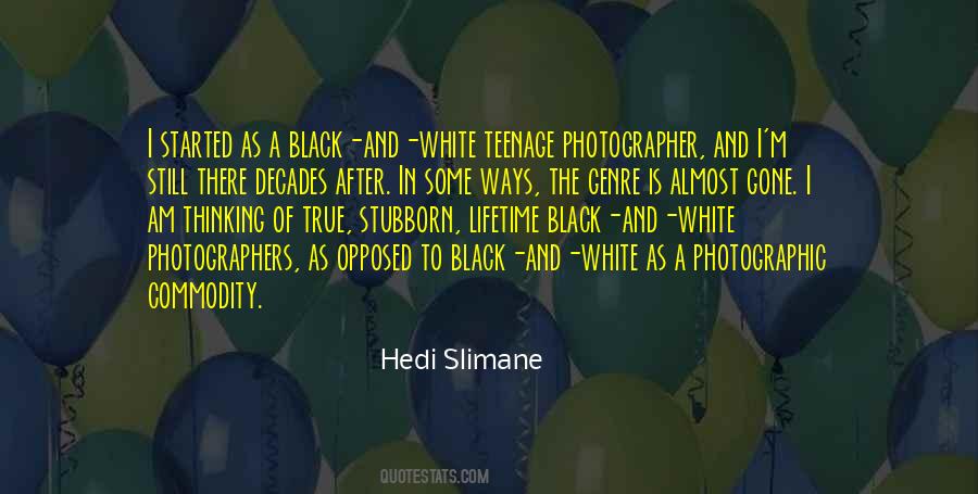 I Am A Photographer Quotes #1745670