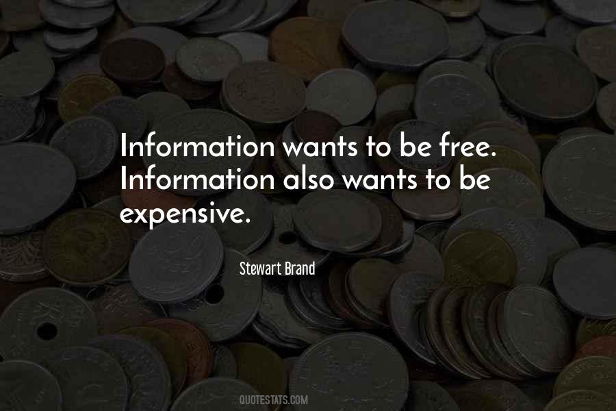 Information Wants To Be Free Quotes #189862